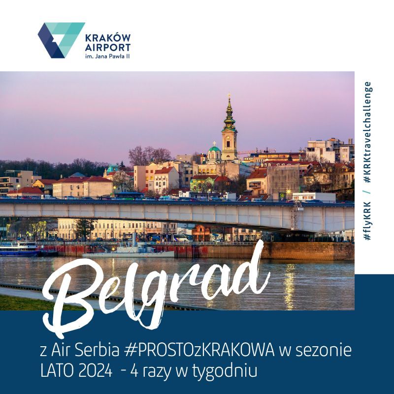 Air Serbia zwiększa ilość połączeń z Krakowa do Belgradu