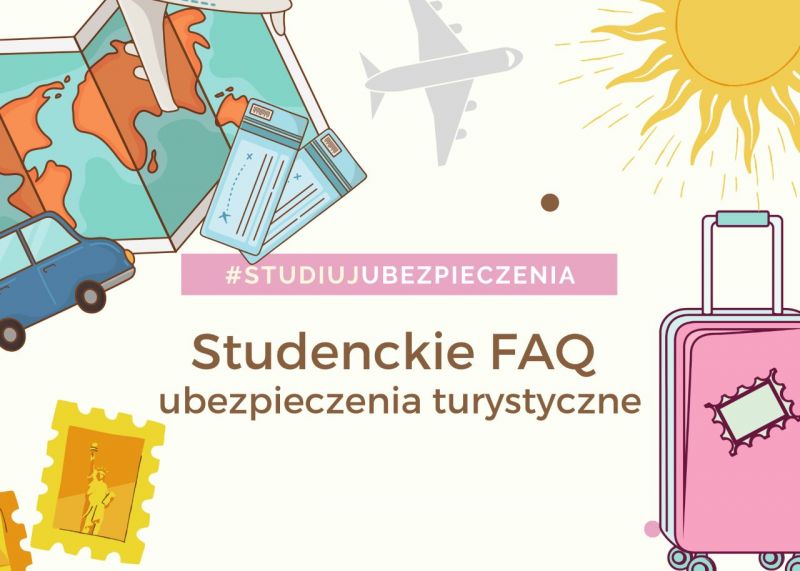 Studenckie FAQ ubezpieczenia turystyczne